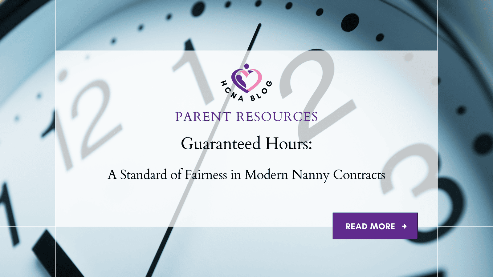 Guaranteed Hours: A Standard of Fairness in Modern Nanny Contracts